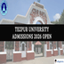 Tezpur University Opens Admission for Session 2026–27; TUEE 2026 to be Held in June